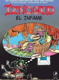 Comics Y Mangas*Libros del zorzal El Infame. Iznogud 4