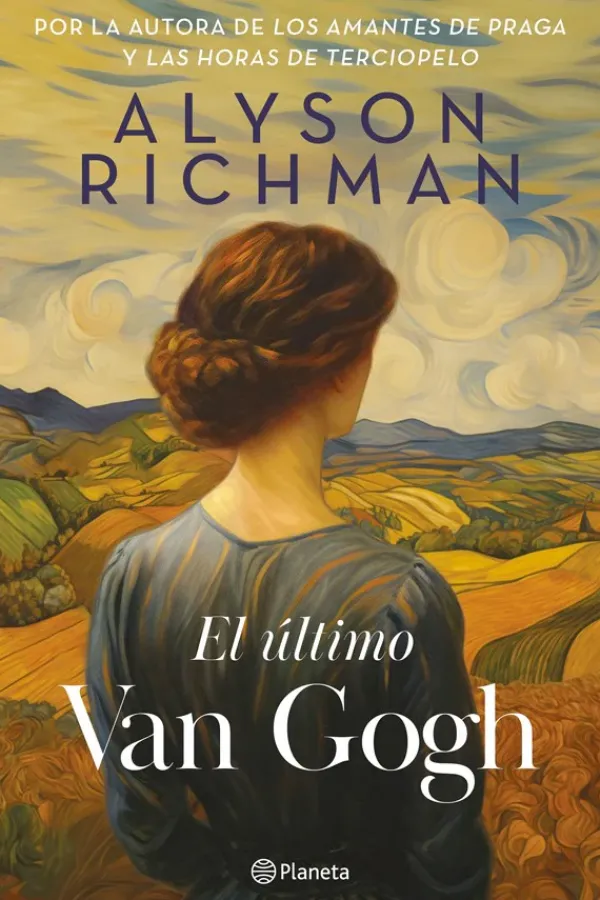 Novela Histórica*Planeta El último Van Gogh