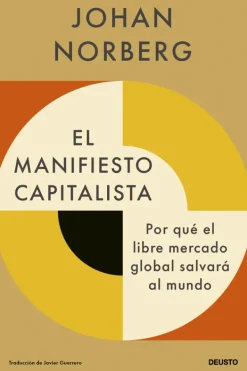 Actualidad Y Ensayo Filosófico*Deusto El manifiesto capitalista