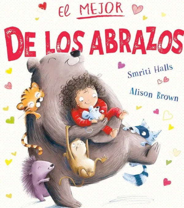 Álbum Ilustrado*Picarona El mejor de los abrazos
