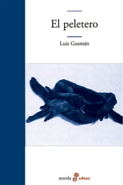 Literatura Contemporánea*Edhasa El peletero