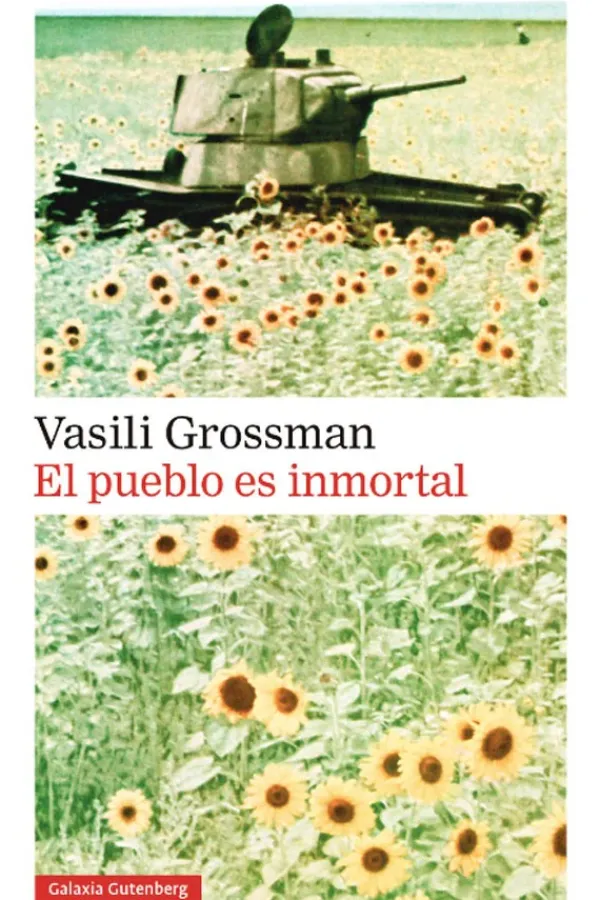 Novela Histórica*Galaxia Gutenberg El pueblo es inmortal