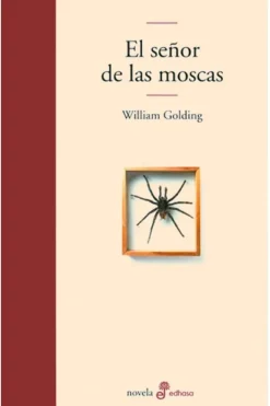 Literatura Clásica*Edhasa El señor de las moscas