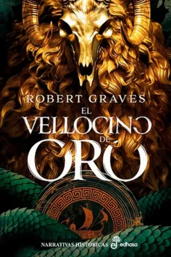 Novela Histórica*Edhasa El Vellocino de Oro