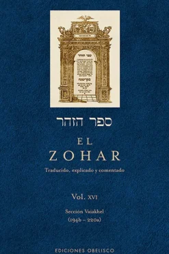 Esoterismo Y Mitología*Obelisco El Zohar [Vol XVI]