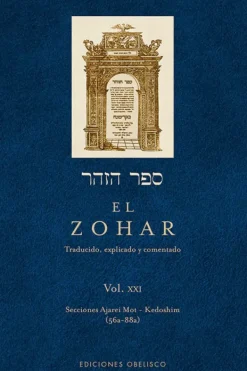 Esoterismo Y Mitología*Obelisco El Zohar [Vol XXI]