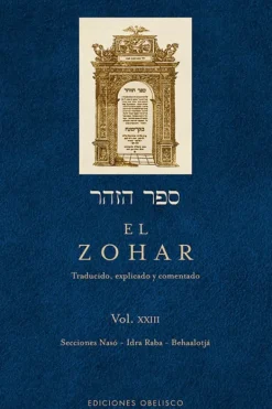 Esoterismo Y Mitología*Obelisco El Zohar [Vol XXIII]
