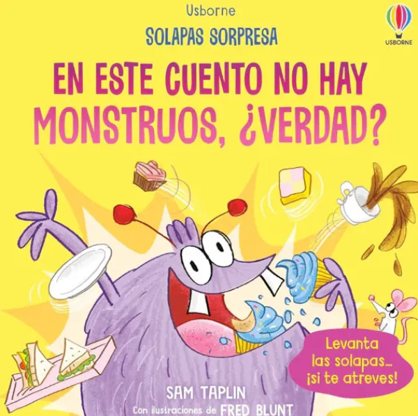 Cuentos Y Fábulas*Usborne En este cuento no hay monstruos, ¿verdad?