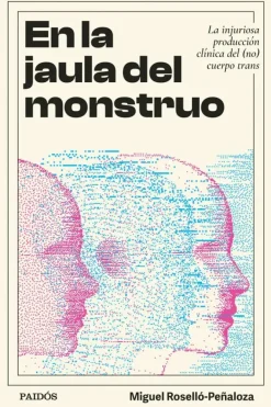 Psicología*Paidós En la jaula del monstruo