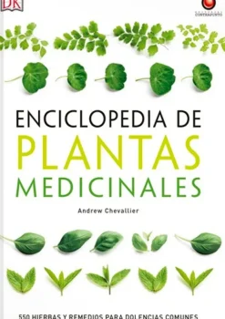 Medicina Alternativa*Contrapunto Enciclopedia de plantas medicinales