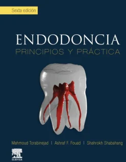 Ciencias De La Salud*Elsevier Endodoncia. Principios y práctica 6ª Ed.