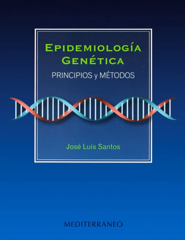 Ciencias De La Salud*Mediterráneo Epidemiología genetica Principio y metodos