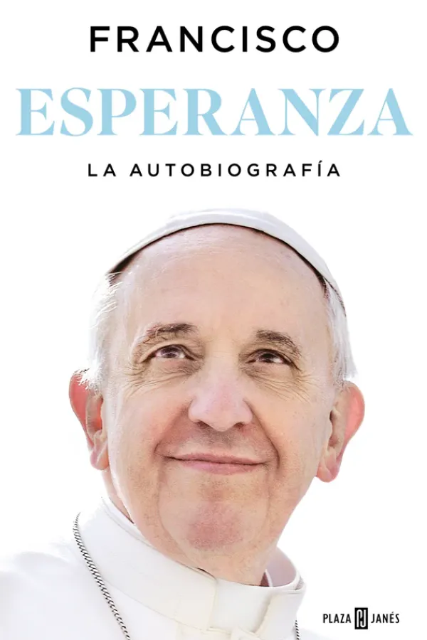 Biografías*Plaza u0026 Janés Esperanza. La autobiografía