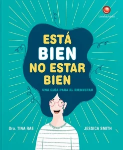 Cuerpo Y Mente*Contrapunto Está bien no estar bien
