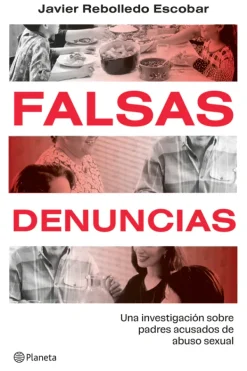 Actualidad Y Ensayo Filosófico*Planeta Falsas denuncias