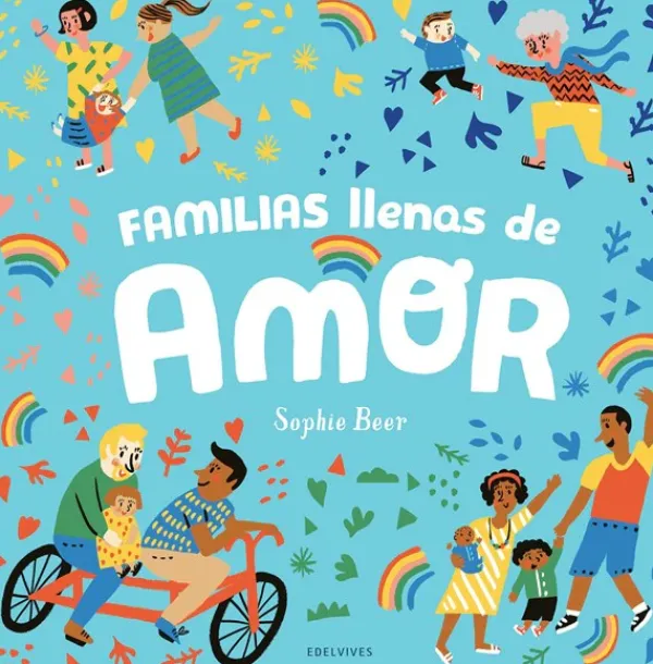 Álbum Ilustrado*Edelvives Familias llenas de amor