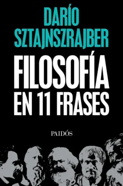 Actualidad Y Ensayo Filosófico*Paidós Filosofía en 11 frases