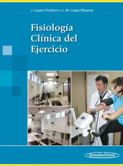 Ciencias De La Salud*Médica Panamericana Fisiologia clinica del ejercicio