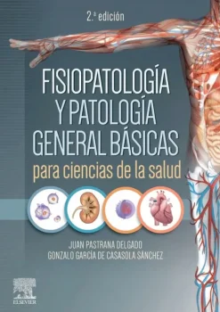 Ciencias De La Salud*Elsevier Fisiopatología y patología general básicas para ciencias de la salud 2