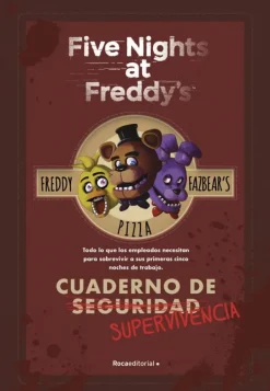 Novela Juvenil*Roca Editorial Five nights at Freddy's. Cuaderno de supervivencia