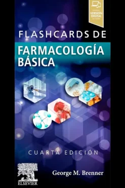 Ciencias De La Salud*Elsevier Flashcards de farmacología básica 4ª Ed.