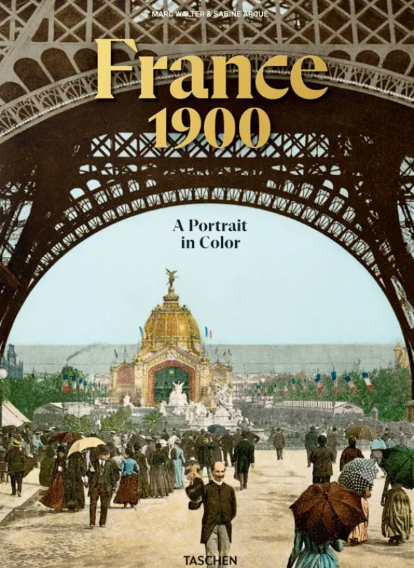 Fotografía*Taschen France 1900. A Portrait in Color