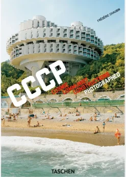 Teoría E Historia De La Arquitectura*Taschen Frédéric Chaubin. CCCP. Cosmic Communist Constructions Photographed. 4