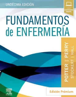 Ciencias De La Salud*Elsevier Fundamentos de nefermería 11ª Ed.