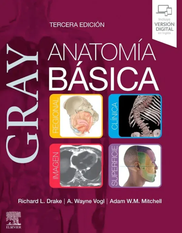 Ciencias De La Salud*Elsevier Gray. Anatomía básica 3ª Ed.