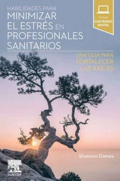 Ciencias De La Salud*Elsevier Habilidades para minimizar el estrés en profesionales sanitarios