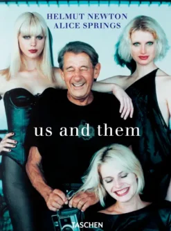 Fotografía*Taschen Helmut Newton & Alice Springs. Us and Them
