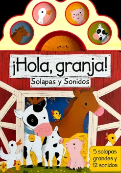 Libros Con Sonido*Cottage ¡Hola, Granja! Solapas y sonidos