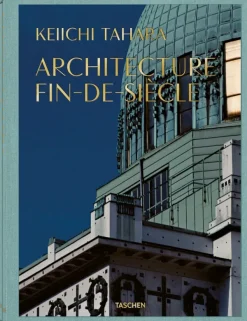 Teoría E Historia De La Arquitectura*Taschen Keiichi Tahara: Architecture Fin-de-siècle