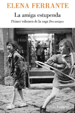 Literatura Contemporánea*Lumen La amiga estupenda