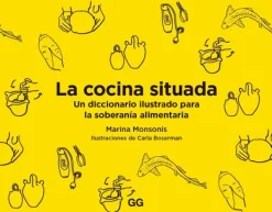 Dietas Especiales*Gustavo Gili La cocina situada