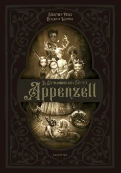 Ilustración Y Comics*Edelvives La extraordinaria familia Appenzell