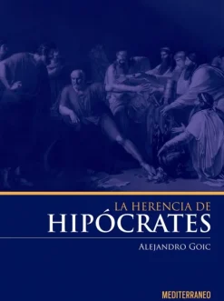 Ciencias De La Salud*Mediterráneo La herencia de Hipócrates