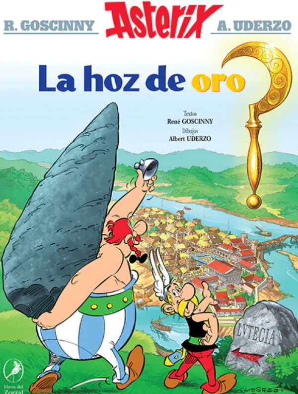 Comics Y Mangas*Libros del zorzal La hoz de oro. Asterix 2