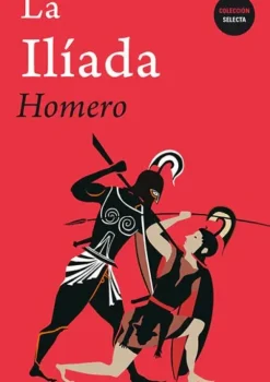 Literatura Clásica*Biblok La Ilíada