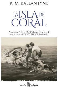 Literatura Contemporánea*Edhasa La isla de coral