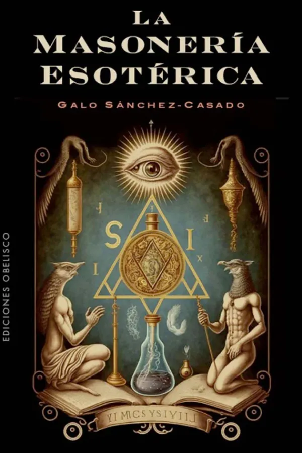 Esoterismo Y Mitología*Obelisco La masonería esotérica