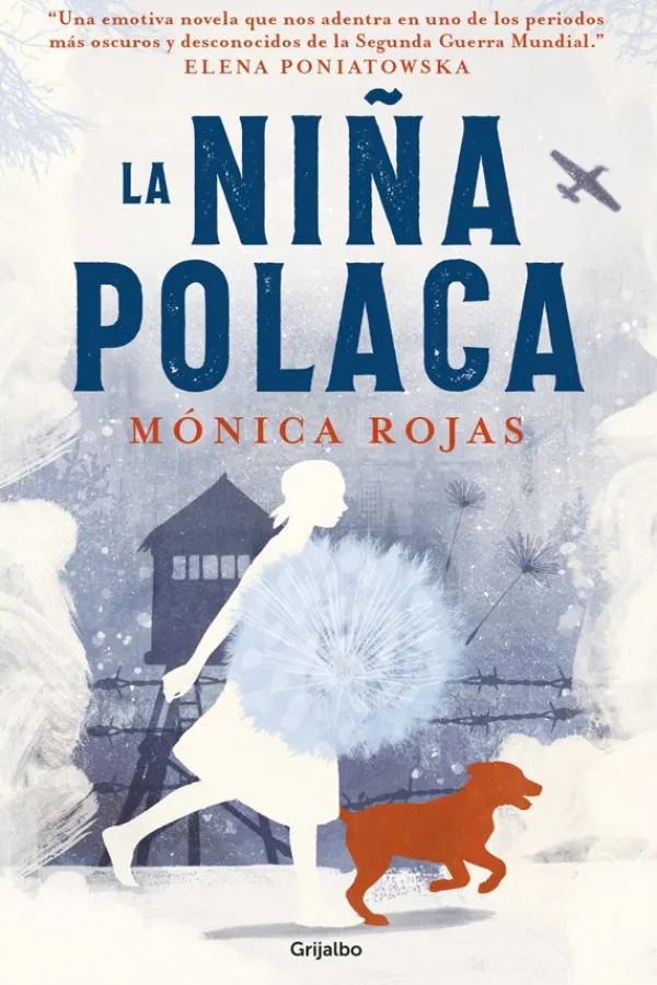 Novela Histórica*Grijalbo La niña polaca