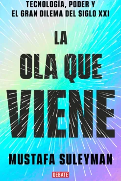 Actualidad Y Ensayo Filosófico*Debate La ola que viene