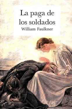 Literatura Clásica*Ed. Americanas La paga de los soldados