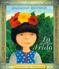 Álbum Ilustrado*FCE La pequeña frida
