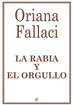 Actualidad Y Ensayo Filosófico*La esfera de los libros La rabia y el orgullo