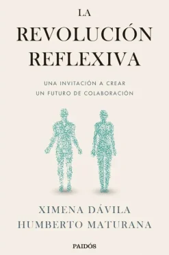 Actualidad Y Ensayo Filosófico*Paidós La revolución reflexiva