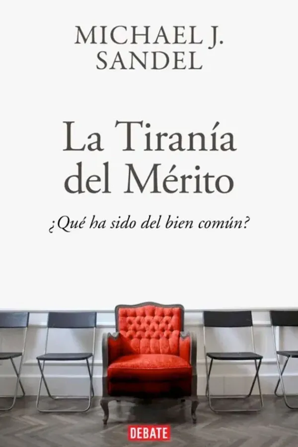 Actualidad Y Ensayo Filosófico*Debate La tiranía del merito