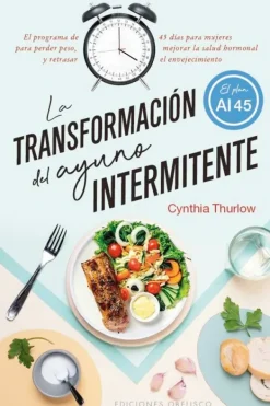 Dietas Y Nutrición*Obelisco La transformación del ayuno intermitente