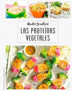 Dietas Y Nutrición*Obelisco Las proteínas vegetales